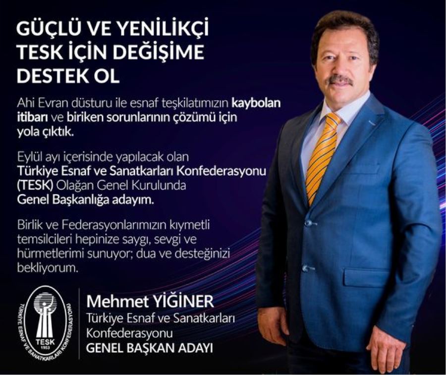 mehmet_yiginer_tesk_genel_baskanligina_aday