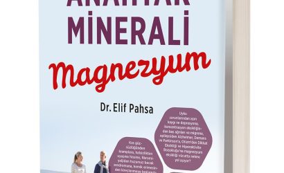 Yaşamın Anahtar Minerali Magnezyum