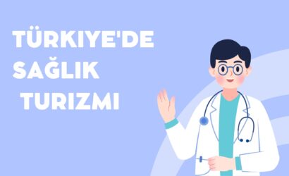 Türkiye'de sağlık Turizmi
