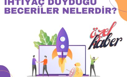 Girişimcilerin ihtiyaç duyduğu beceriler nelerdir?