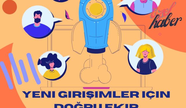 Yeni girişimler için doğru ekip oluşturma