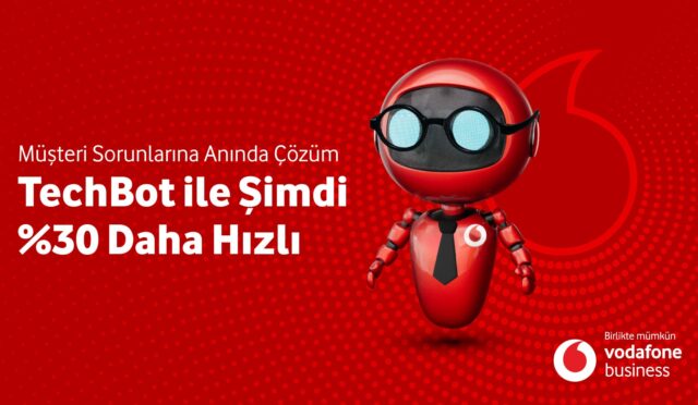 VODAFONE BUSINESS, TechBot’u Hayata Geçirdi.